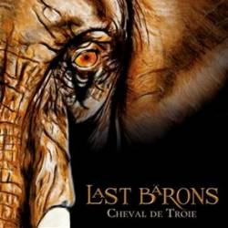 Last Barons : Cheval de Troie